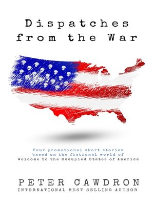 cover image of Dispatches from the War
